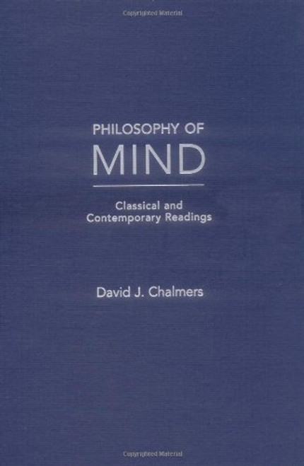 Philosophy of Mind: Classical and Contemporary Readings