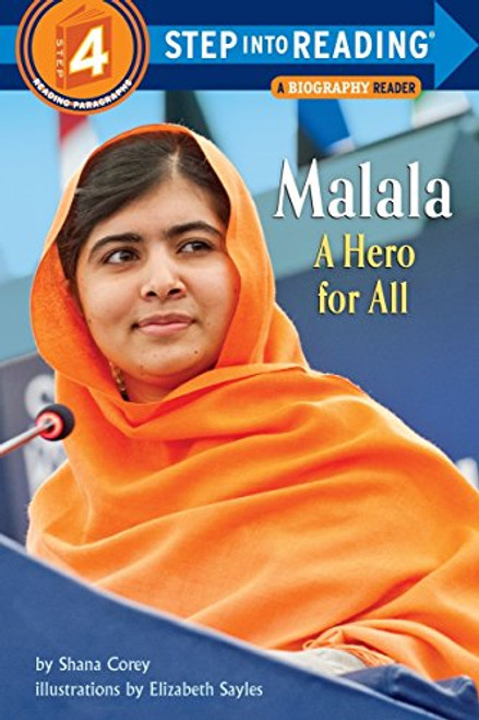Malala: A Hero for All (Step into Reading) Malala: A Hero for All (Step into Reading)