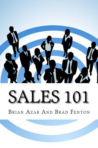 Sales 101: The ReadyAimSell 10-Step System for Successful Selling