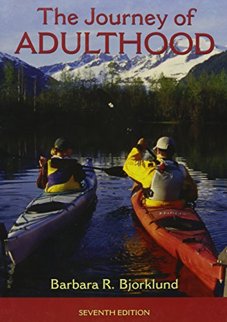 Journey of Adulthood with MySearchLab (7th Edition)