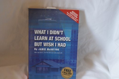 What I Didn't Learn at School but Wish I Had