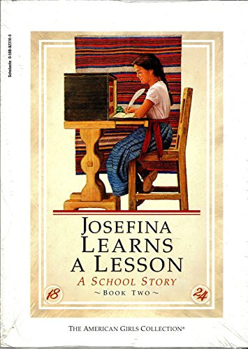 Meet Josefina/Josefina Learns a Lesson (American Girls)