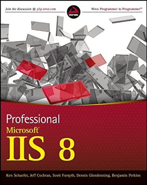 Professional Microsoft IIS 8