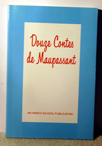 Douzes Contes De Maupassant (French Edition)