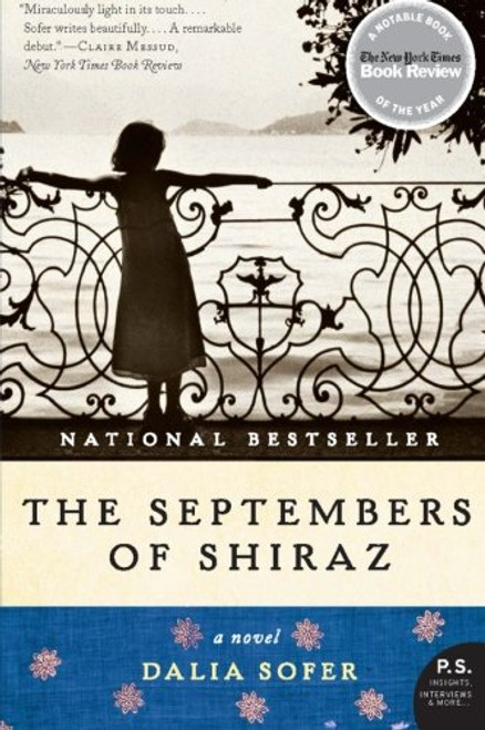 The Septembers of Shiraz: A Novel (P.S.)