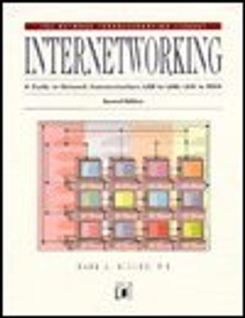 Internetworking: A Guide to Network Communications Lan to Lan; Lan to Wan (Network Troubleshooting Library)