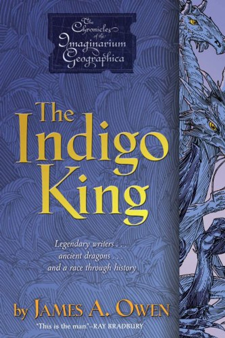 The Indigo King (Chronicles of the Imaginarium Geographica, The)