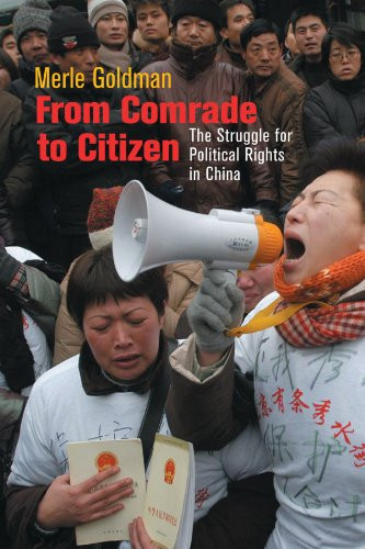 From Comrade to Citizen: The Struggle for Political Rights in China