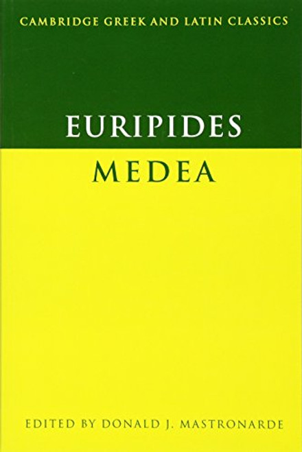 Euripides: Medea (Cambridge Greek and Latin Classics) (Greek and English Edition)