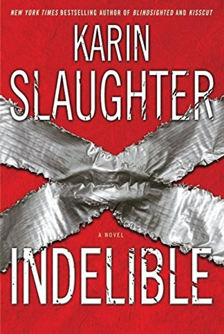 Indelible: A Novel