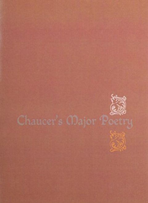 Chaucer's Major Poetry