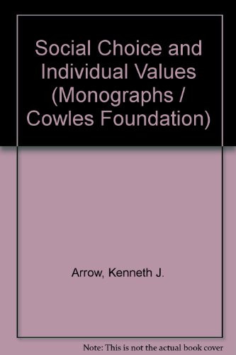 Social Choice and Individual Values.