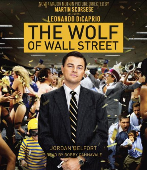 The Wolf of Wall Street (Movie Tie-in Edition)