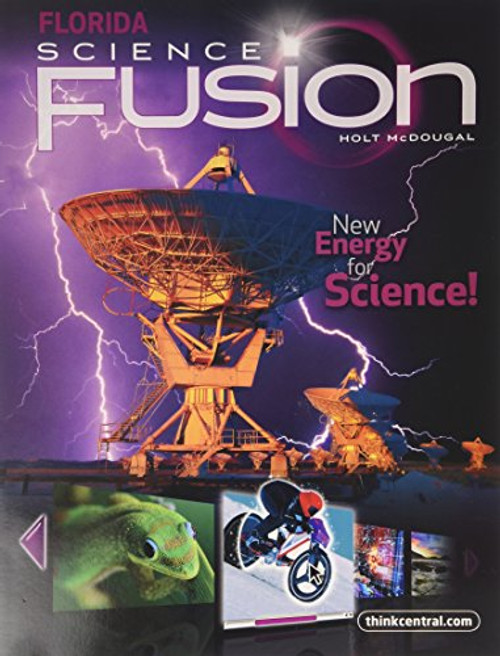 Holt McDougal Science Fusion Florida: Student Edition Interactive Worktext Grade 6 2012