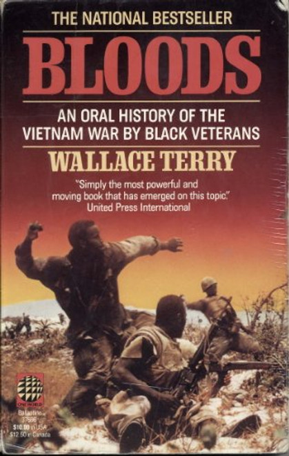 Bloods: An Oral History of the Vietnam War by Black Vet**