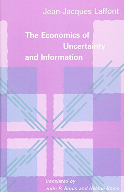 The Economics of Uncertainty and Information (MIT Press)