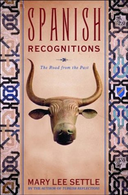 Spanish Recognitions: The Roads to the Present