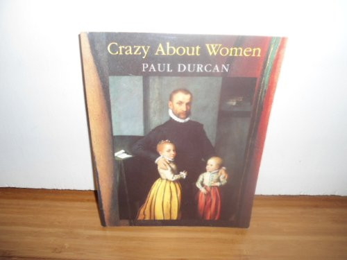 Crazy About Women: Poems