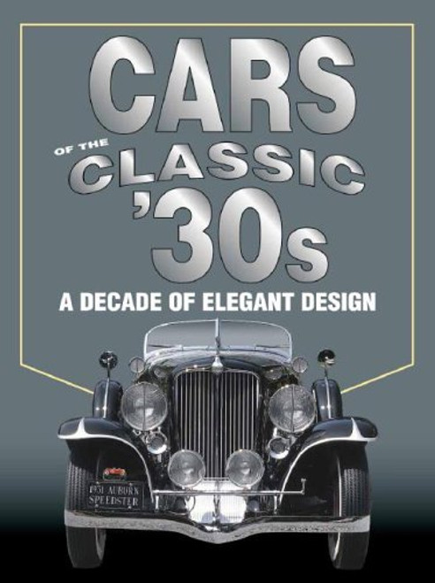 Cars of the Classic 30's