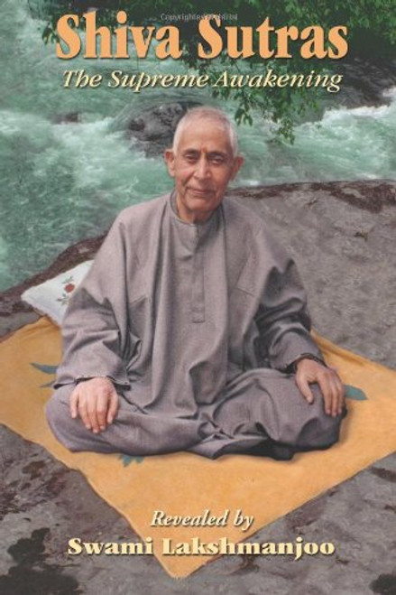 Shiva Sutras: The Supreme Awakening