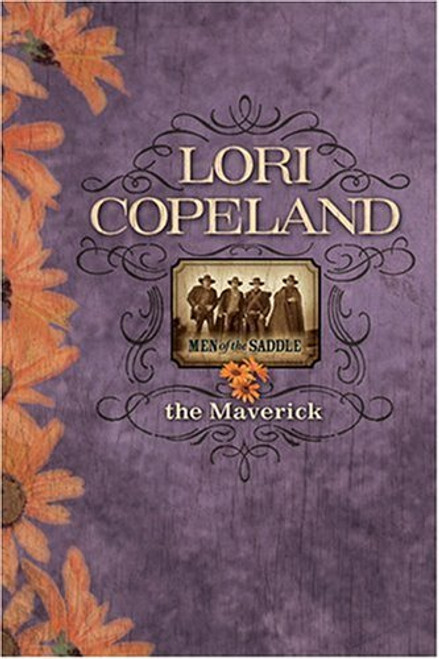 The Maverick (Men of the Saddle #3)