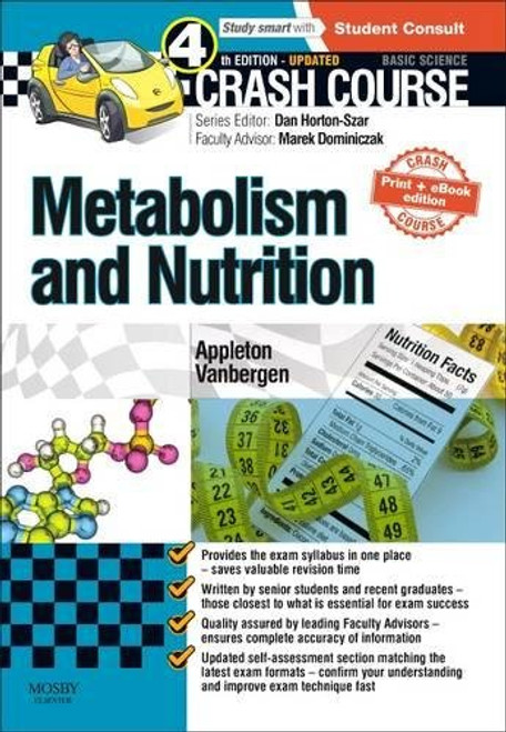 Crash Course: Metabolism and Nutrition: Updated Print + eBook edition, 4e