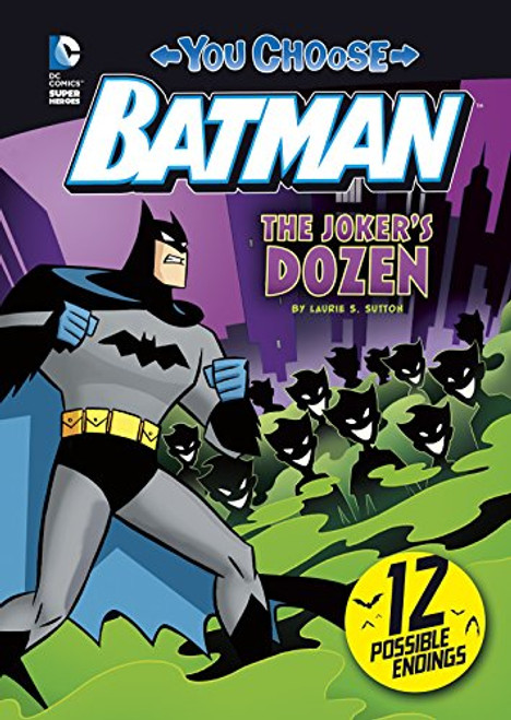 The Joker's Dozen (You Choose Stories: Batman)