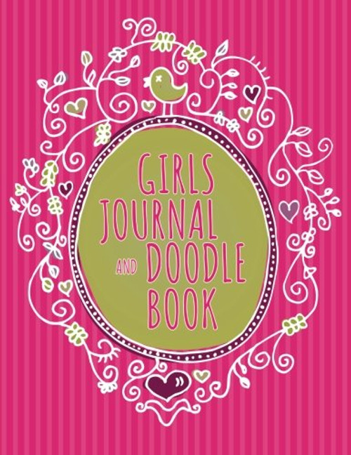 Girls Journal and Doodle Book Girls Journal and Doodle Book