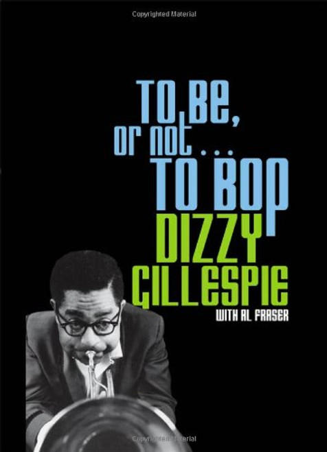 To Be, or Not . . . to Bop