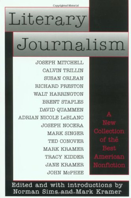 Literary Journalism: A New Collection of the Best American Nonfiction