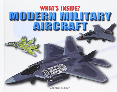 Modern Military Aircraft (What's Inside?)
