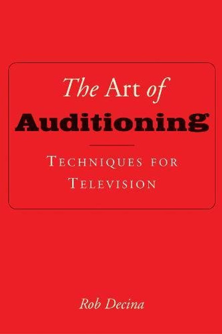 The Art of Auditioning: Techniques for Television