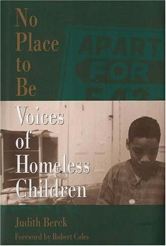 No Place to Be: Voices of Homeless Children