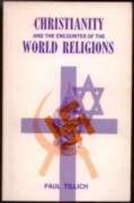 Christianity and the Encounter of the World Religions. (Bampton Lectures in America)