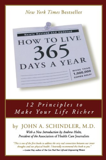 How To Live 365 Days A Year