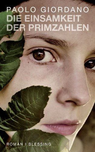 Die Einsamkeit der Primzahlen Roman