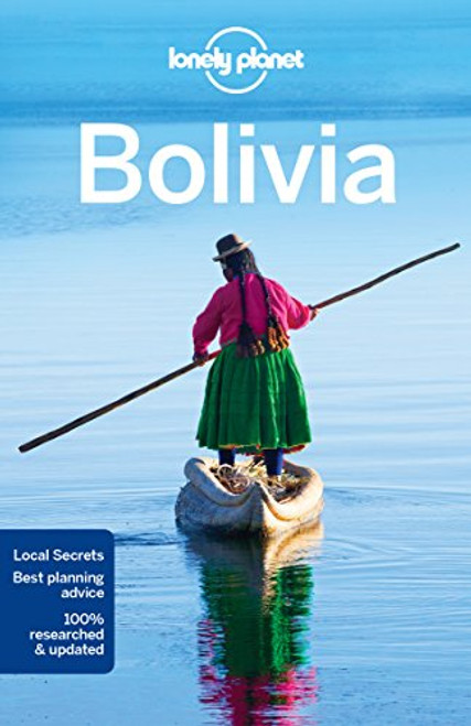 Lonely Planet Bolivia (Travel Guide)