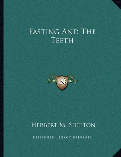 Fasting And The Teeth
