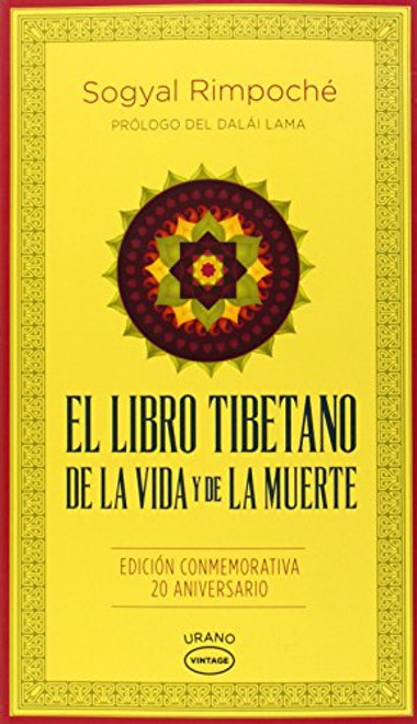 El libro tibetano de la vida y de la muerte (Spanish Edition)