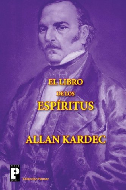 El libro de los espritus (Spanish Edition)