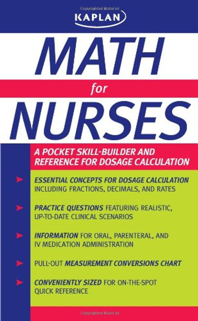 Math for Nurses: A Pocket Skill-Builder and Reference for Dosage Calculation