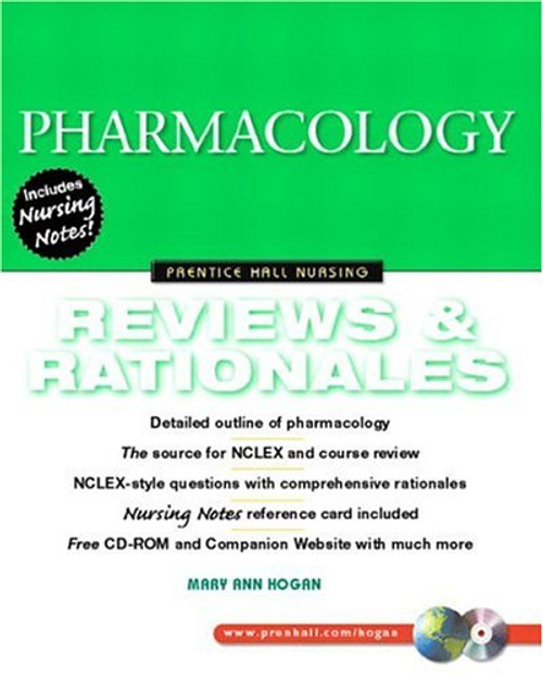 Pharmacology: Reviews and Rationales (Prentice-Hall Nursing Reviews & Rationales Series)