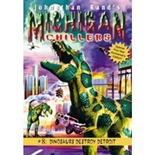 Dinosaurs Destroy Detroit (Michigan Chillers)