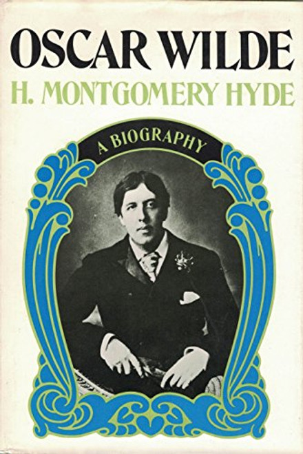 Oscar Wilde: A biography