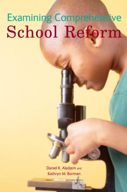 Examining Comprehensive School Reform (Urban Institute Press)