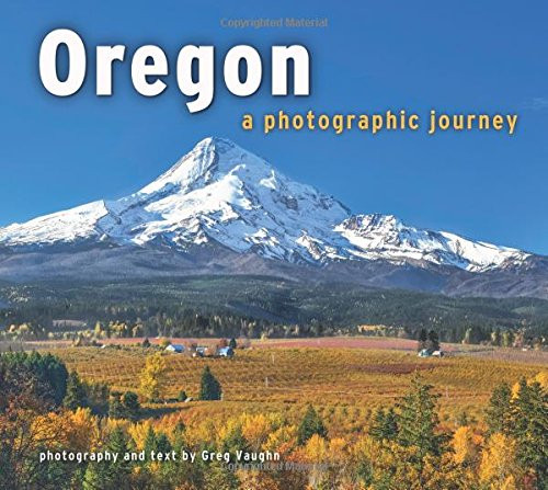 Oregon: A Photographic Journey