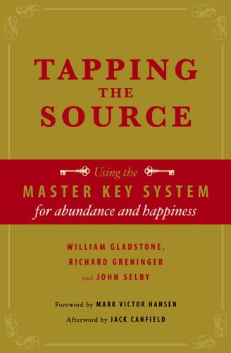 Tapping the Source. William Gladstone, Richard Greninger and John Selby