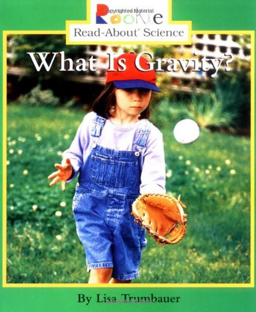 What Is Gravity? (Rookie Read-About Science)