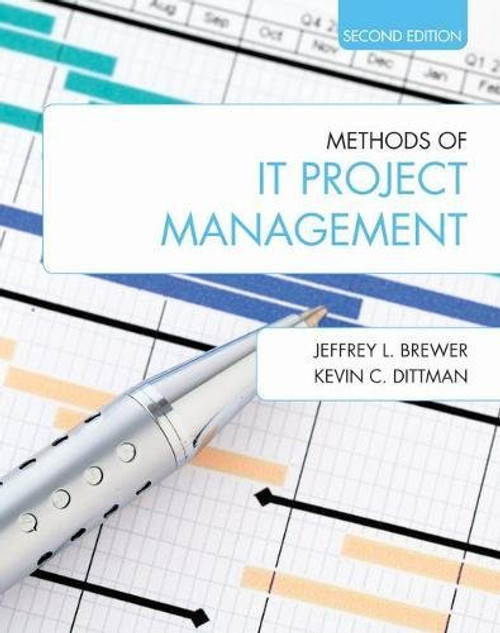 Methods of IT Project Management (Second Edition)