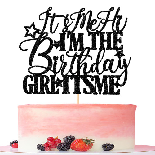 1 PCS It's Me Hi I'm the Birthday Girl It's Me Cake Topper Glitter Go Shawty It's Your Birthday Cake Pick for Funny Hot Pop Music Singer Theme Girls Birthday Party Cake Decorations Supplies Black